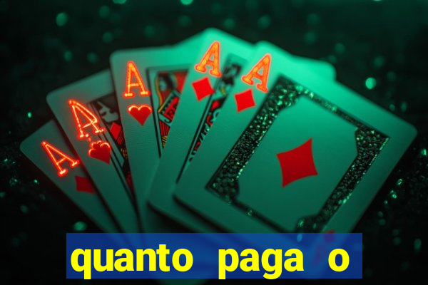 quanto paga o duque da quina com 6 dezenas